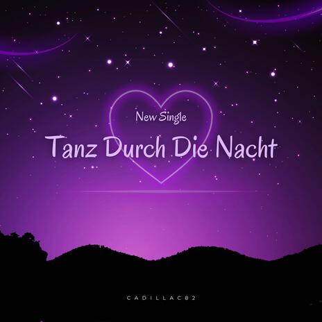 Tanz Durch Die Nacht