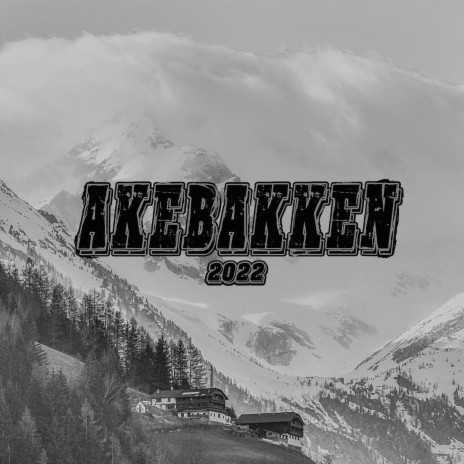 Akebakken 2022 | Boomplay Music