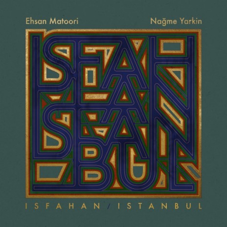 Isfahan Istanbul ft. Nağme Yarkin | Boomplay Music