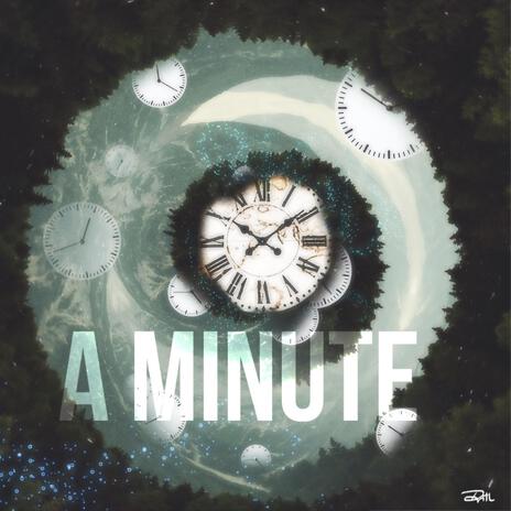 A Minute | Boomplay Music