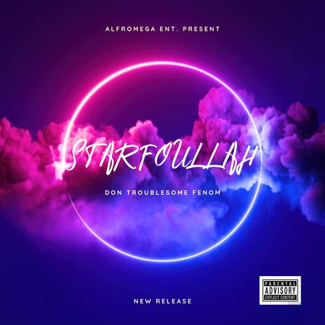 STARFOULLAH | Boomplay Music