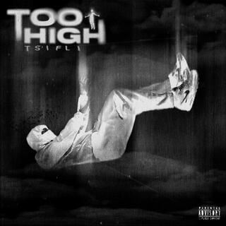 Too High