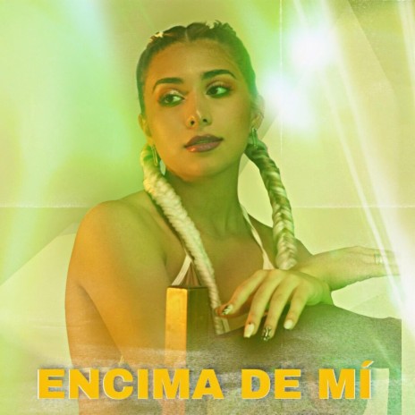 ENCIMA DE MI | Boomplay Music