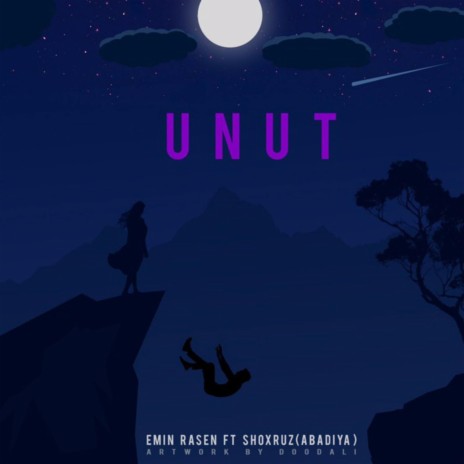 Unut ft. Shahruz Abadıya | Boomplay Music