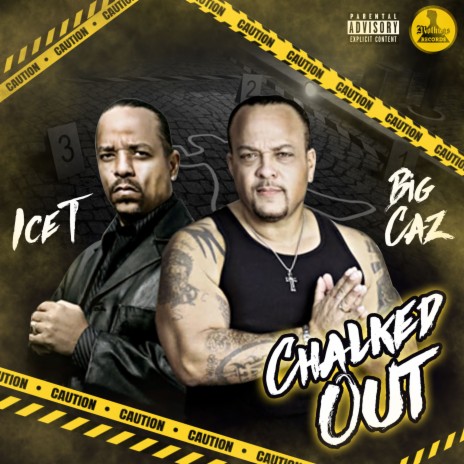 Chalked Out ft. Ice-T | Boomplay Music