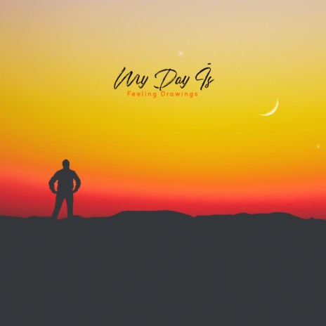 My Day Is | Boomplay Music