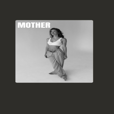 Mother | Boomplay Music
