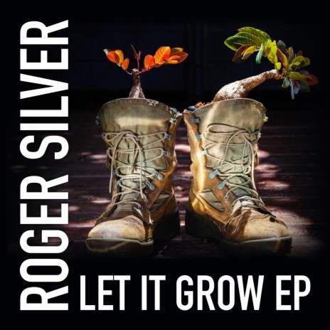 Let It Grow | Boomplay Music