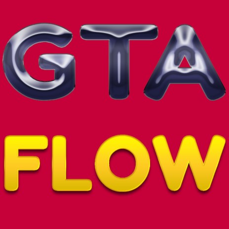 Gta Flow | Boomplay Music