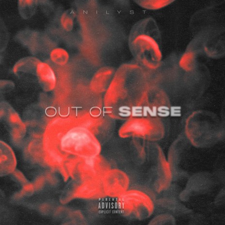 Out of Sense | Boomplay Music