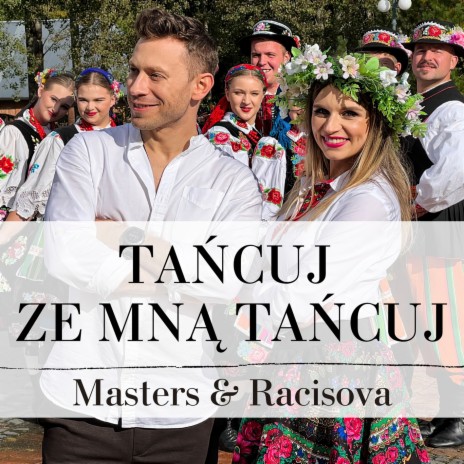 Tańcuj Ze Mną Tańcuj ft. Racisova | Boomplay Music