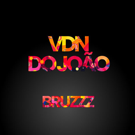 VDN do João | Boomplay Music