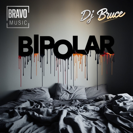 Bipolar | Boomplay Music