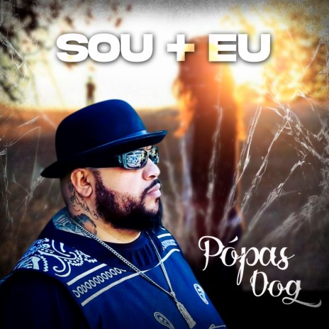 Sou + Eu | Boomplay Music