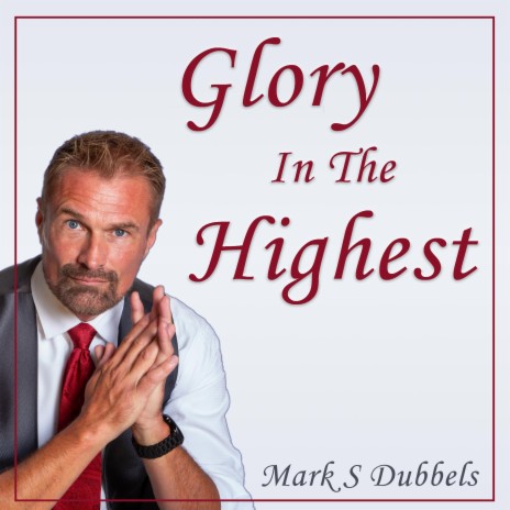 Glory In The Highest | Boomplay Music