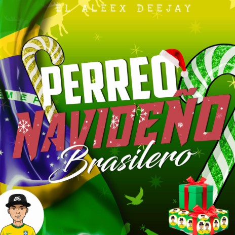 Perreo Navideño (Brasilero) | Boomplay Music