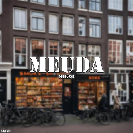 Meuda | Boomplay Music