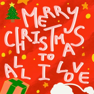 Merry Christmas To All I Love lyrics | Boomplay Music