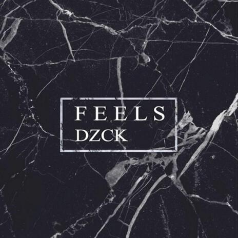 Feels | Boomplay Music