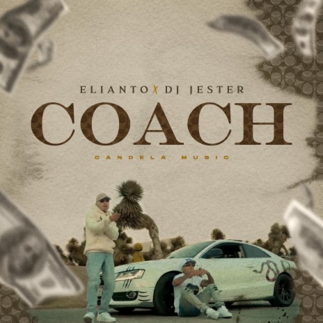 Coach ft. Elianto | Boomplay Music