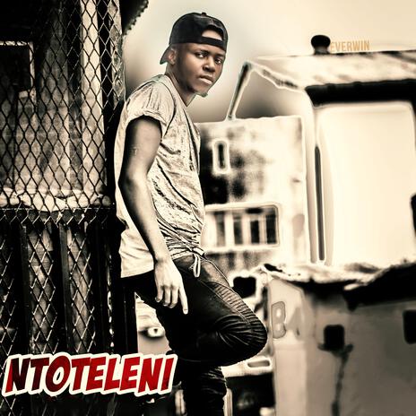 Ntoteleni | Boomplay Music