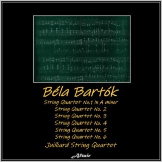Bartók: String Quartet NO. 1 in a Minore - String Quartet NO. 2 - String Quartet NO. 3 - String Quartet NO. 4 - String Quartet NO. 5 - String Quartet NO. 6 (Live)