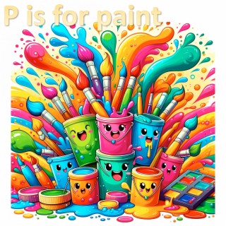 P Is for Paintbrush