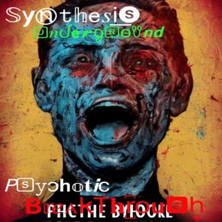 Psychotic Breakthrough