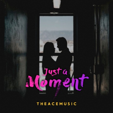 Just a moment