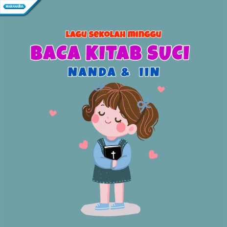 Baca Kitab Suci (Lagu Sekolah Minggu) ft. Iin | Boomplay Music