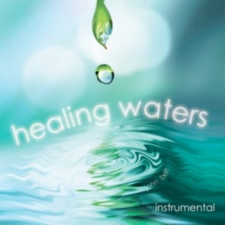 Healing Waters Instrumental