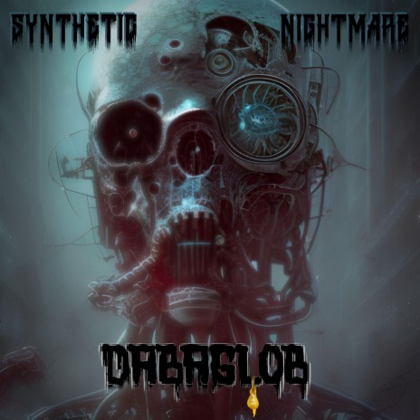 Synthetic Nightmare | Boomplay Music