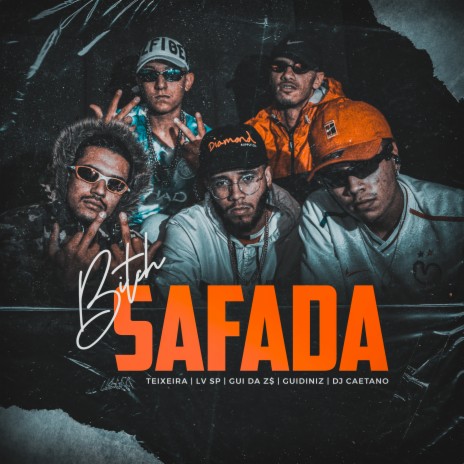 Bitch Safada | Boomplay Music