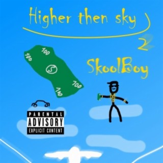Higher Then Sky 2