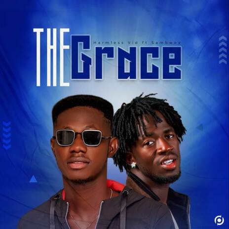 The Grace ft. Sambwoy Gh | Boomplay Music