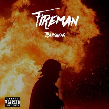 Fireman | Boomplay Music