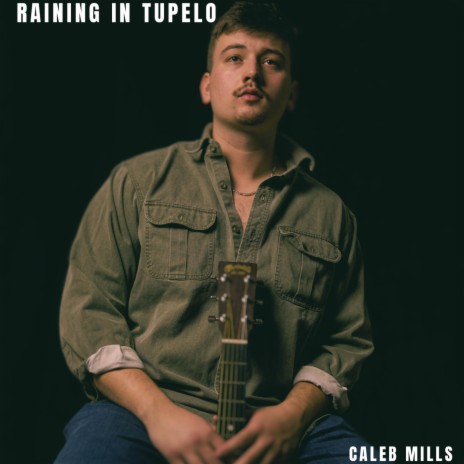 Raining In Tupelo