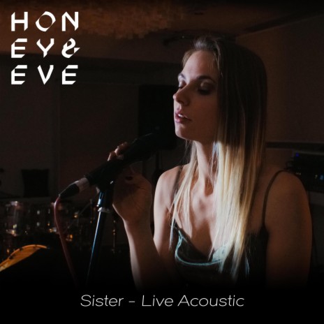 Sister (Live Acoustic) | Boomplay Music