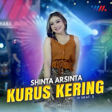 Kurus Kering | Boomplay Music