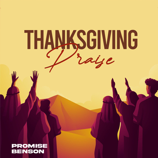 Thanksgiving Praise