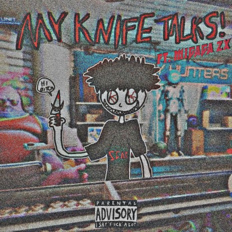 MY KNIFE TALKS! ft. MIYAGA2X | Boomplay Music