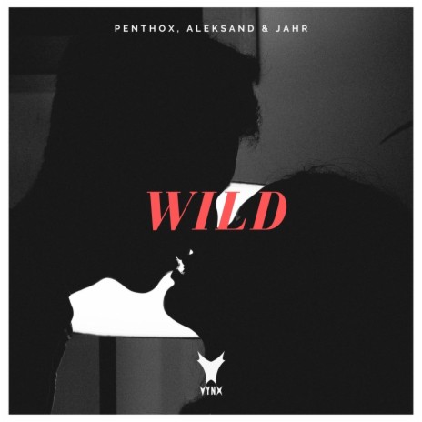 Wild ft. Aleksand & JAHR | Boomplay Music