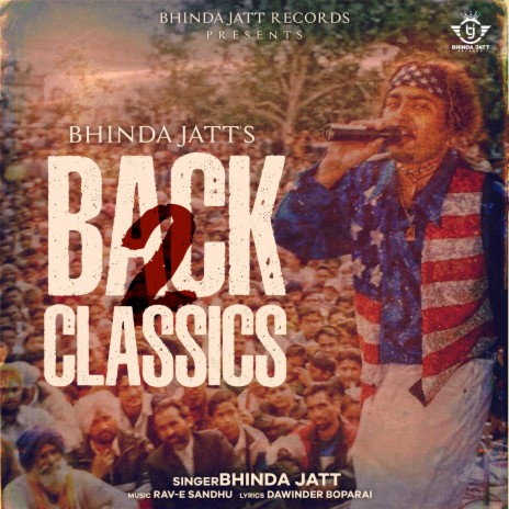 Back 2 Classics (Video Song) ft. Rav-E Sandhu | Boomplay Music