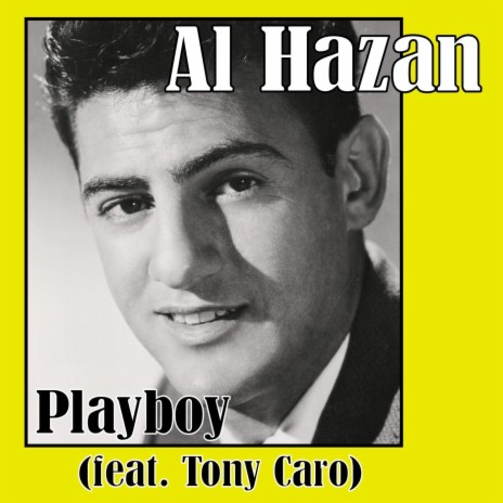 Playboy (feat. Tony Caro) | Boomplay Music