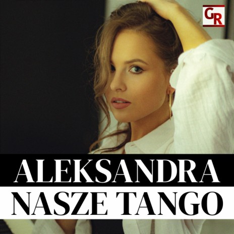 Nasze Tango | Boomplay Music