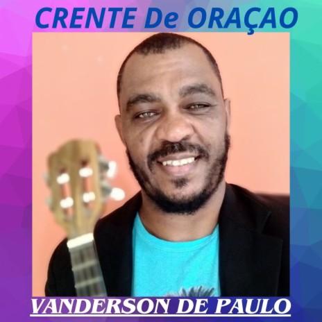 Crente de Oraçao | Boomplay Music