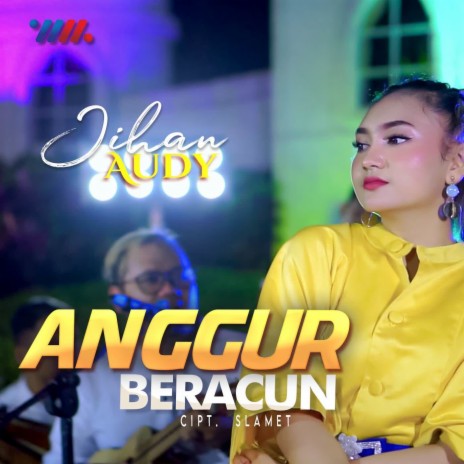 Anggur Beracun | Boomplay Music