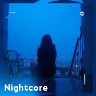 Stan - Nightcore