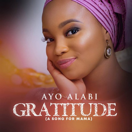 Gratitude (A Song For Mama) | Boomplay Music