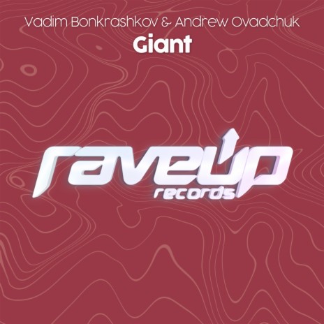 Giant ft. Andrew Ovadchuk | Boomplay Music